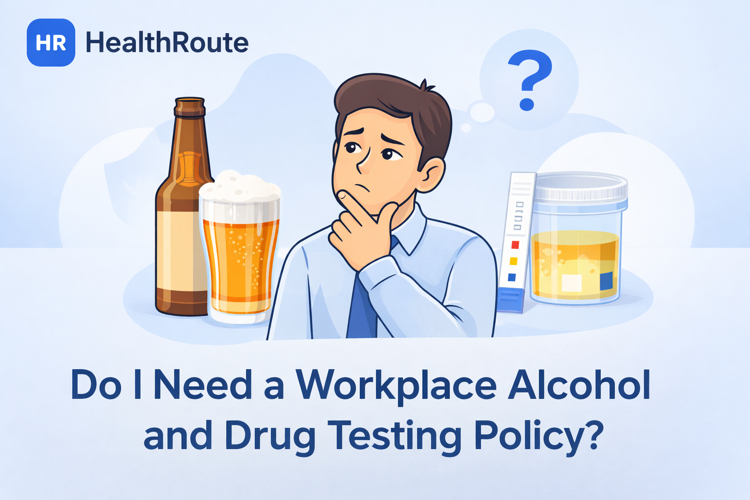 Workplace policy document and clipboard related to drug and alcohol testing